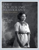 Angela Wanhalla - Early New Zealand Photography
