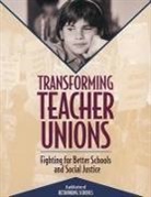 Michael Charney, Robert Peterson - Transforming Teacher Unions