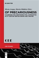 Mirei Aragay, Mireia Aragay, Middeke, Middeke, Martin Middeke - Of Precariousness
