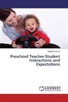 Angela Sansone - Preschool Teacher-Student Interactions and Expectations