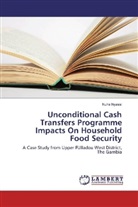 Nuha Nyassi - Unconditional Cash Transfers Programme Impacts On Household Food Security