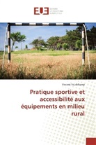 Vincent Vaudchamp - Pratique sportive et accessibilité aux équipements en milieu rural