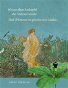 Bernd Hertling - Wie aus dem Zankapfel die Einbeere wurde