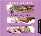 Mona Kasten, Milena Karas - Feel Again, 6 Audio-CD (Audio book)