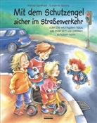 Bärbel Spathelf, Susanne Szesny, Susanne Szesny - Mit dem Schutzengel sicher im Straßenverkehr