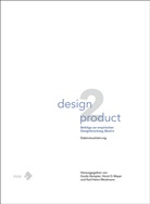 Guid Kempter, Guido Kempter, Horst Mayer, Horst O. Mayer, Karl Weidemann, Karl-Hein Weidemann... - design2produkt