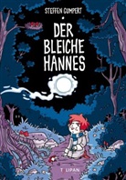 Steffen Gumpert, Steffen Gumpert - Der bleiche Hannes