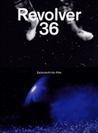 Benjamin Heisenberg, Christop Hochhäusler, Christoph Hochhäusler, Mü, Franz Müller, Franz Müller u a... - Revolver. Bd.36