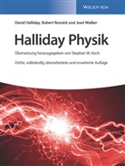 Michael Bär, Matthias Delbrück, Davi Halliday, David Halliday, Stephan W. Koch, Rober Resnick... - Physik