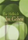 Ilse Helbich - Im Gehen