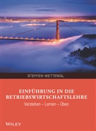 Steffen Wettengl - Einführung in die Betriebswirtschaftslehre