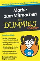 Ernestin Dittrich, Ernestina Dittrich, Ingrid Lenhardt - Mathe zum Mitmachen für Dummies Junior