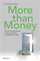 Andreas Enrico Brell - More than Money