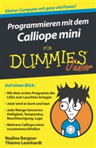 Nadin Bergner, Nadine Bergner, Thiemo Leonhardt - Programmieren mit dem Calliope mini für Dummies Junior