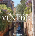 Cristina Gregorin, Norber Heyl, Norbert Heyl - Die Gärten von Venedig