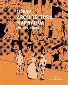 Enrique Bordes Cabrera - Cómic, arquitectura narrativa