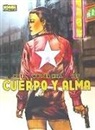 Walter Hill, Jef, Matz - CUERPO Y ALMA