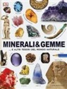 D. Green - Minerali & gemme... e altri tesori del mondo naturale