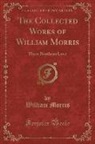 William Morris - The Collected Works of William Morris