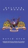 David Ryan - Deliver Up Honor