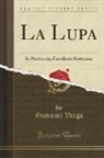 Giovanni Verga - La Lupa