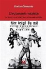 Enrico Girmenia - L'eutanasia nazista. Lo sterminio dei disabili nella Germania di Hitler