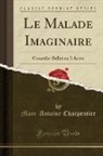 Marc-Antoine Charpentier - Le Malade Imaginaire