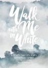 Brandy Helton - Walk with Me in White