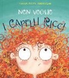 Laura Ellen Andersen - Non voglio i capelli ricci