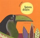 Arianna Papini - Natura dentro