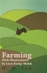 Lucy Kemp-Welch, W. M. Tod - Farming with Illustrations by Lucy Kemp-Welch