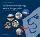 Jose Mederer, Josef Mederer - Soziale Verantwortung. Kultur. Bürgernähe.