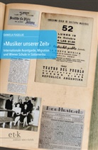 Daniela Fugellie, Daniela Fugellie, Dietmar Schenk, Schipperges, Thoma Schipperges, Thomas Schipperges... - "Musiker unserer Zeit"