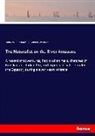 Henry Walte Bates, Henry Walter Bates, Alexander Wetmore - The Naturalist on the River Amazons