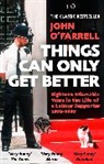 John O'Farrell, John O''farrell - Things Can Only Get Better
