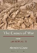 Alexander Gillespie, Dr Alexander (University of Waikato Gillespie, Dr Alexander (University of Waikato) Gillespie - The Causes of War - Volume III: 1400 CE to 1650 CE