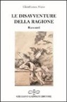 Gianfranco Abate - Le disavventure della ragione