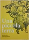 Giancarlo Manfrini, P. Negriolli - Una piccola terra