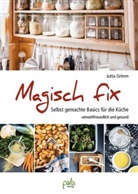 Jutta Grimm, Hanna Bien, Hanna Rudolf - Magisch fix