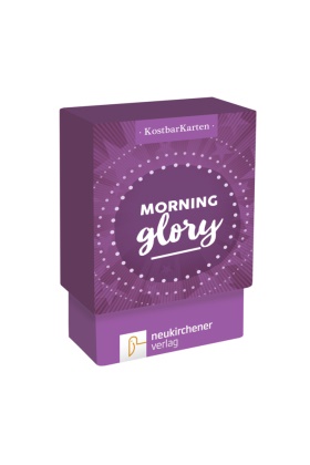 Andreas Sonnhüter, Anja Schäfer - KostbarKarten: good morning glory