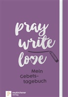 Anja Schäfer, Andreas Sonnhüter, Anj Schäfer, Anja Schäfer - Pray Write Love