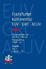 Ulrich Häde, Carste Nowak, Carsten Nowak, Matthias Pechstein - Frankfurter Kommentar zu EUV, GRC und AEUV 02