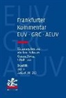 Ulrich Häde, Carste Nowak, Carsten Nowak, Matthias Pechstein - Frankfurter Kommentar zu EUV, GRC und AEUV 03