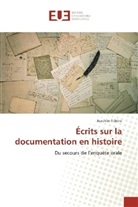 Joachim Tchéro - Écrits sur la documentation en histoire