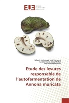 Andrian Jacky Michel, Andrianasolo Jacky Michel, Mhadji Mohamed Saï Mariama, Mhadji Mohamed Saïd Mariama, Mananjara Pamphile - Etude des levures responsable de l'autofermentation de Annona muricata