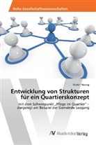 Martin Herzog - Entwicklung von Strukturen f&uuml;r ein Quartierskonzept