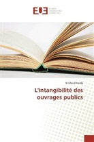 El Ghoul Henda - L'intangibilité des ouvrages publics