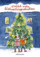 Margret Rettich, Rolf Rettich - Wirklich wahre Weihnachtsgeschichten