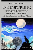 Martin Pollack, Wladyslaw Stanislaw Reymont - Die Empörung
