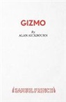 Alan Ayckbourn - Gizmo